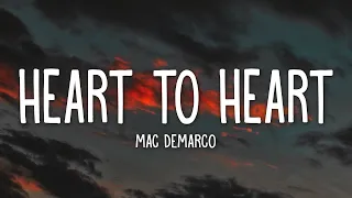 Mac DeMarco - Heart To Heart (Lyrics)