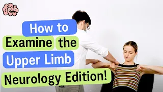 UKMLA CPSA Upper Limb Neurological Examination OSCE