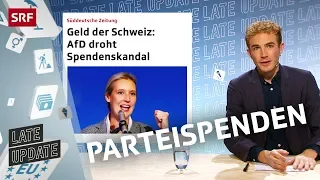 AfD Spendenskandal: Geld aus der Schweiz | Late Update mit Michael Elsener | Comedy | SRF