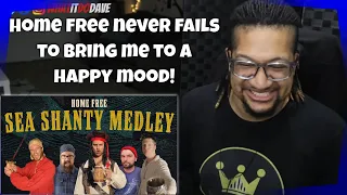 Reaction to Home Free - Sea Shanty Medley