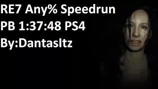 Resident Evil 7 Any% PB Speedrun 1:37:48