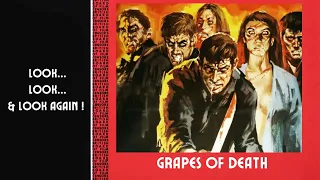 Grapes of Death - A Review