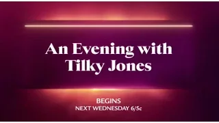 An Evening with Tilky Jones on LMN - We're Talkin' Tilky!