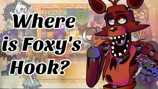 Afton family reacts to FNAF | (Foxy loses his hook)