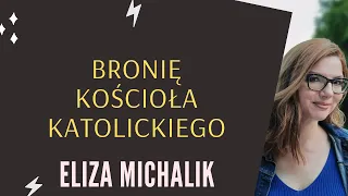 Bronię kościoła katolickiego