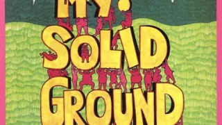 My Solid Ground - My Solid Ground  1971  (full album)