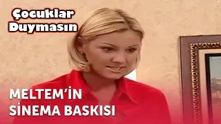 Meltem'in Sinema Baskısı | Çocuklar Duymasın 18. Bölüm (ATV)