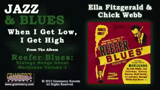 Ella Fitzgerald & Chick Webb - When I Get Low, I Get High