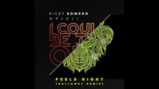 I Could Be The Right One - Avicii & Nicky Romero vs Jocelyn Alice & Galloway