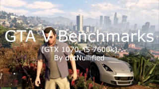 GTA: V BENCHMARKS || GTX 1070 & i5 7600K || 1080p ULTRA