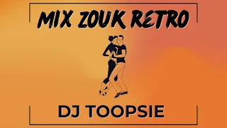 Mix zouk rétro souvenir vol. 1  - DJ Toopsie pour BLZ radio