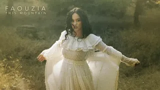 Faouzia - This Mountain | Lyrics Video | مترجمة