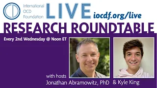 Research Roundtable: OCD & Schizophrenia