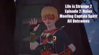 Life is Strange 2: Episode 2 Rules - Meeting Captain Spirit - All Outcomes