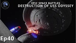 EPIC Space Battles | Destruction of the USS Odyssey | Star Trek DS9