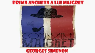 Prima Ancheta a lui Maigret- Georges Simenon #anchetaMaigret#GeorgesSimenon#Politist#Enigme