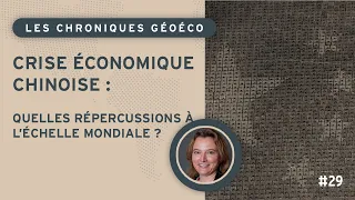 Crise économique chinoise : quelles répercussions à l'échelle mondiale ?