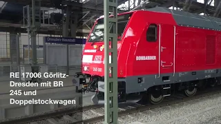 RE 17006 Görlitz-Dresden mit BR 245 und Doppelstockwagen