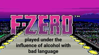 F-Zero SNES gameplay | Beware bad language