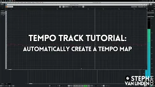 Tempo Track Tutorial - Automatically Create a Tempo Map - stephvanlinden.com