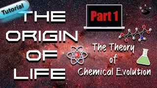 The Origin of Life | Theory of Chemical Evolution |  Part 1 | Bio 101 | STEMstream