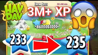 Hay Day 3 MILLION XP! FASTEST LEVEL UP 233 to 235!😱