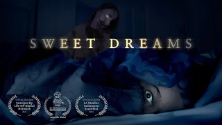 Sweet Dreams | Horror Short Film