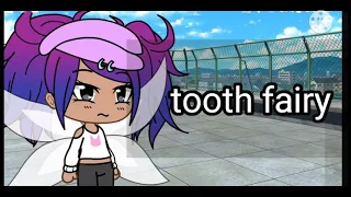 Tooth fairy ( Gachalife ) || Lele pons ⚠️ Cures words in it⚠️