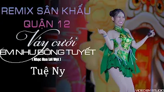 Váy Cưới Em Như Bông Tuyết Remix - Tuệ Ny | Nhạc Hoa Lời Việt Hot tiktok