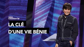 La clé d'une vie bénie | Joseph Prince | New Creation TV Français