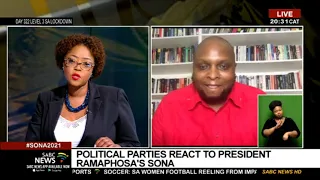 SONA 2021 | Political parties react to President Ramaphosa's address