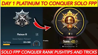 DAY 1 PLATINUM TO CONQUER SOLO FPP RANK PUSH  | SOLO TIPS AND TRICKS |