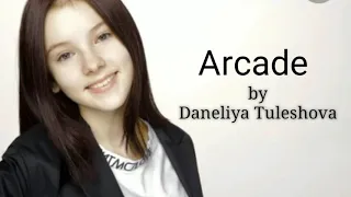 Duncan Laurence - Arcade (cover by Daneliya Tuleshova) (Lyrics) 🎶