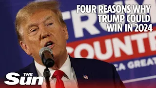 Four reasons why Trump could win in 2024