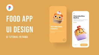 Food App UI Design using Figma (App UI UX Design | Tutorial For Beginners)