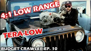 4:1 TERA-LOW Transfer Case Install in the JEEP TJ | Budget Crawler Ep. 10