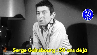 Serge Gainsbourg : Déjà 30 ans de la mort du chanteur