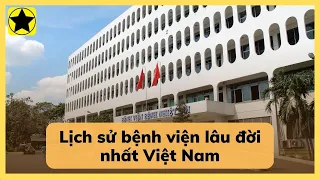 Lịch sử Bệnh viện Bệnh Nhiệt đới - Bệnh viện lâu đời nhất Việt Nam