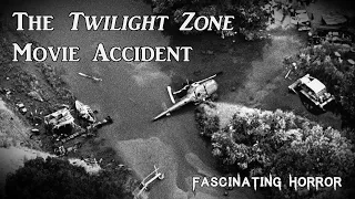 The Twilight Zone Movie Accident | A Short Documentary | Fascinating Horror