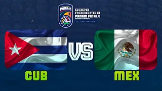 CUBA VS MEXICO - DIA 3 - PANAMERICANO FINAL SIX - 2022
