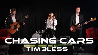 Chasing Cars (Cover) • TIM3LESS