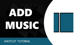 How to Add Music Audio in Shotcut Video Editor