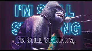 Sing | I'm Still Standing Song | Sing