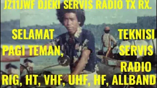 Teknisi Servis Perbaikan Radio Tx, Rx, Rig, Ht, Vhf, Uhf, Fm, Am, Allband, Perbaikan Jarak Jauh ,.