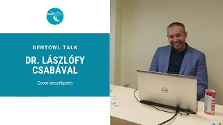 DentOwl Talk - Dr. Lászlófy Csaba szájsebész szakorvos