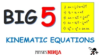 The Big 5 Kinematic Equations