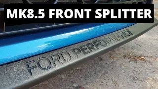 How To Install MK8.5 Front Splitter | Fiesta ST MK8