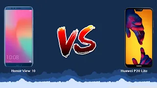 Honor View 10 vs Huawei P20 Lite   - Phone battle!
