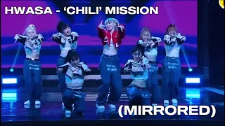 [Mirrored] TEAM BEBE Hwasa Mission ‘Chili’ (Bada Lee Choreography)