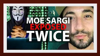 Moe Sargi Exposed Of Being A Fraud!